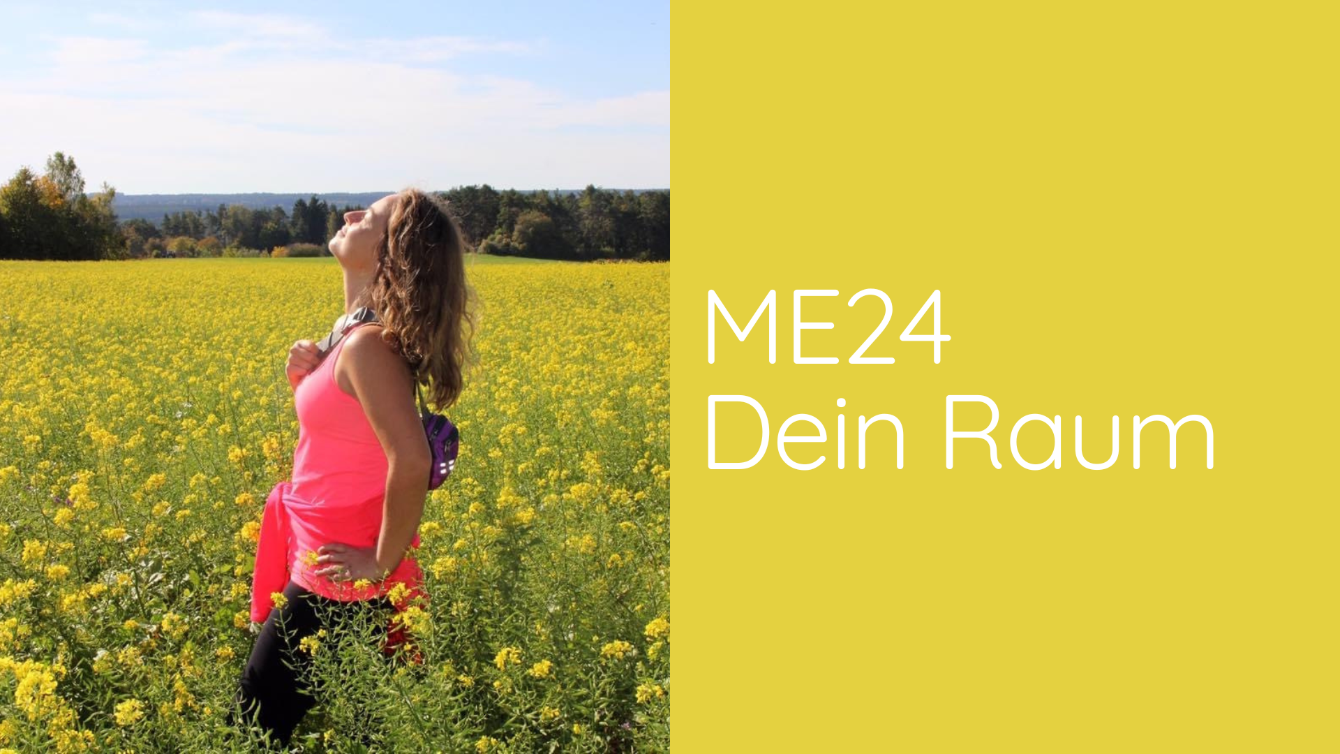 ME24 – Dein Raum